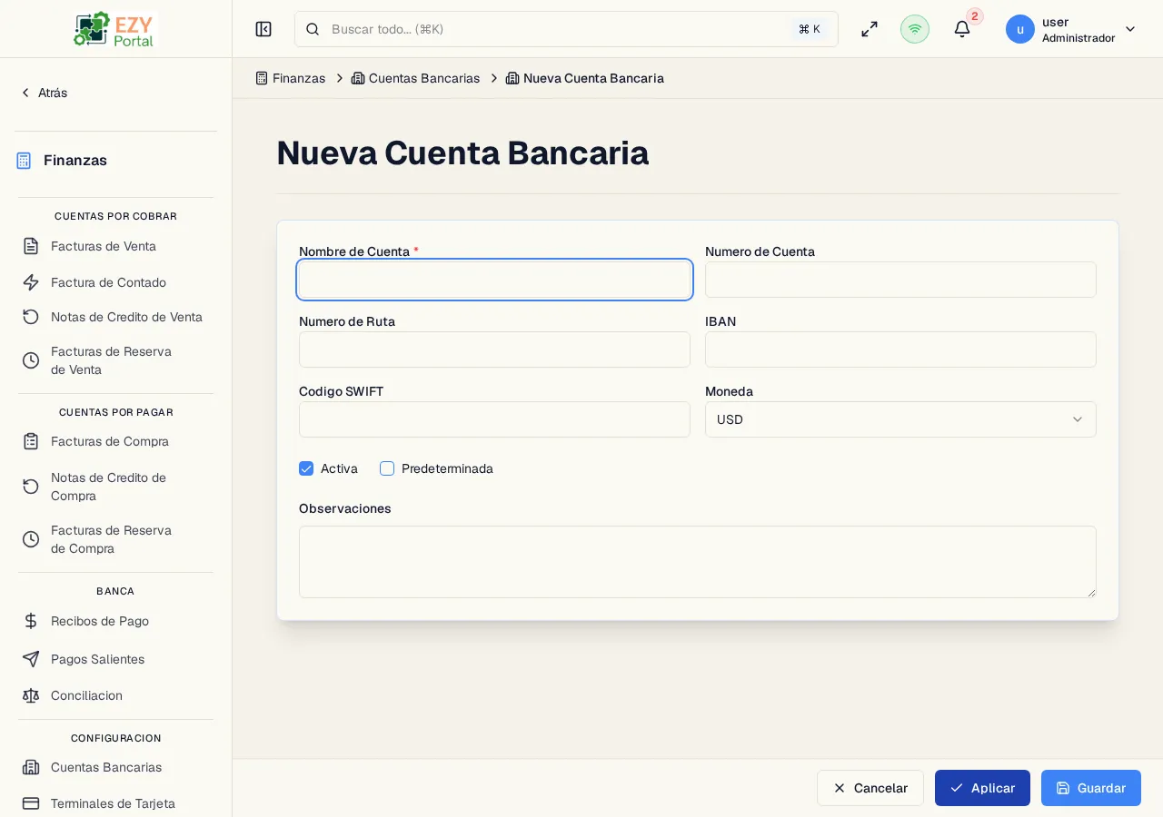 Formulario de creación de Cuenta Bancaria con nombre, número de cuenta, número de ruta, IBAN, código SWIFT, moneda y opciones de configuración